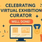 Infographic honoring Virtual Exhibition Curators with celebratory icons